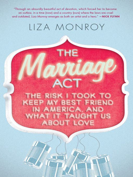 Title details for The Marriage Act by Liza Monroy - Available
